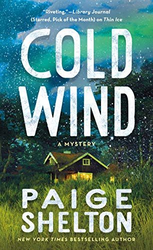 Cold Wind: A Mystery (Alaska Wild, 2) von Minotaur Books