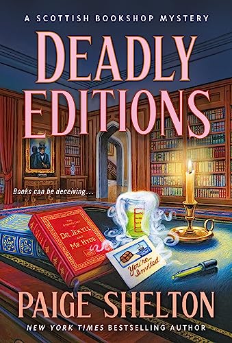 Deadly Editions: A Scottish Bookshop Mystery (The Scottish Bookshop Mysteries, Band 6)