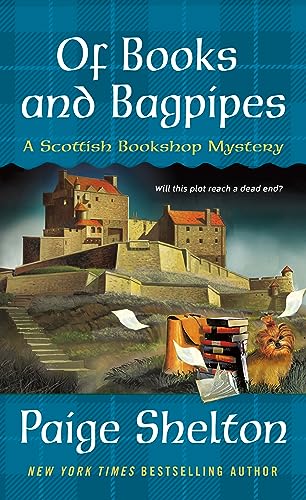 Of Books and Bagpipes: A Scottish Bookshop Mystery (Scottish Bookshop Mystery, 2, Band 2)