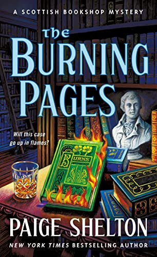 The Burning Pages: A Scottish Bookshop Mystery (The Scottish Bookshop Mysteries, Band 7)