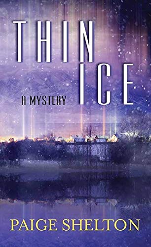 Thin Ice: A Mystery (Center Point Large Print)