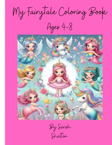 My Fairytale Coloring Book von Independently published