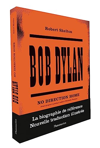 Bob Dylan: No Direction Home von FLAMMARION
