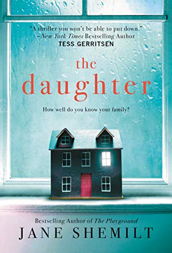 The Daughter: A Novel