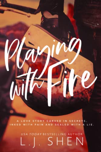 Playing with Fire Playing with Fire von Independently Published
