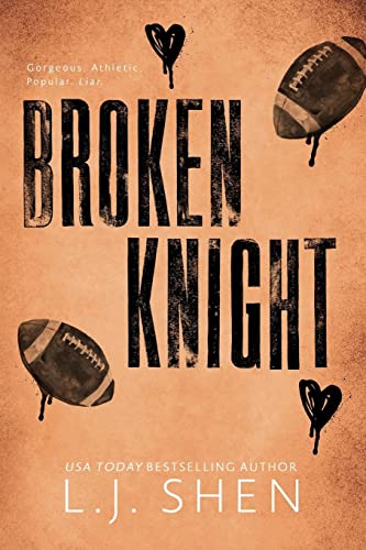Broken Knight von LJ Shen Publishing Inc