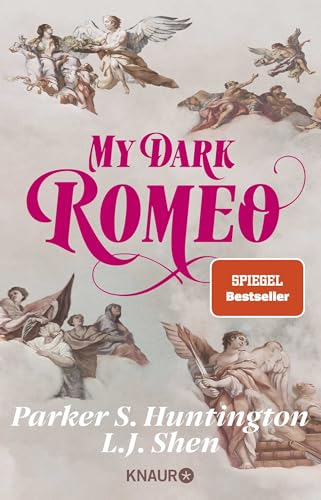 My Dark Romeo: Roman | Deutsche Ausgabe. Die Billionaire Romance, die TikTok nicht mehr aus der Hand legen kann! von Droemer Knaur*