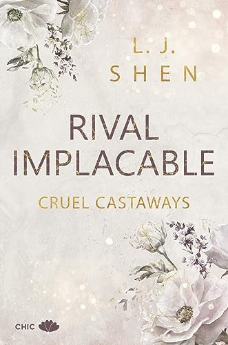 Rival implacable (Cruel Castaways, 1) von Chic