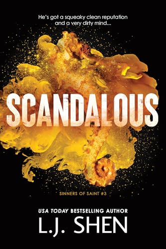 Scandalous (Sinners of Saint, 3, Band 3)