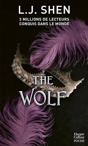 The Wolf: Le dernier tome des Boston Belles - la dernière saga de L. J. Shen von HARPERCOLLINS