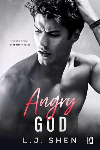Angry God: All Saints High Tom 3 Angry God: All Saints High Tom 3 von Wydawnictwo Kobiece