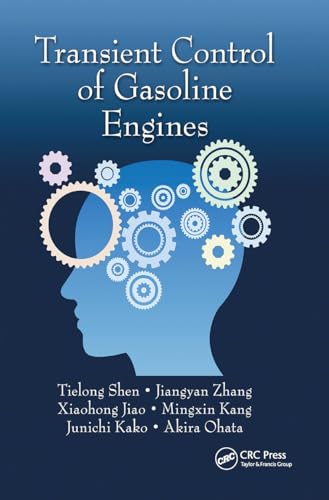 Transient Control of Gasoline Engines von CRC Press