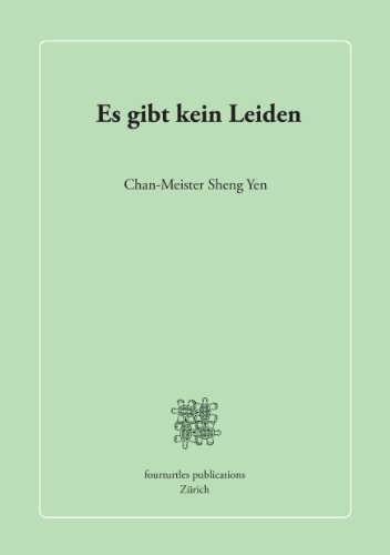 Es gibt kein Leiden: Ein Kommentar zum Herz-Sutra