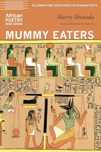 Mummy Eaters (African Poetry Book)