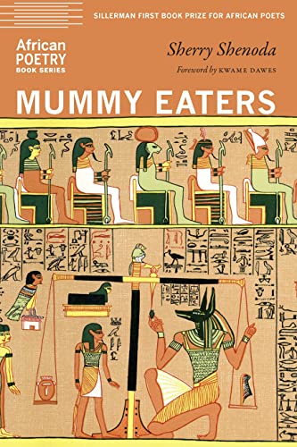 Mummy Eaters (African Poetry Book) von University of Nebraska Press