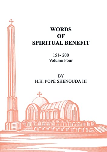 Words of Spiritual Benefit Volume 4 von St Shenouda Monastery