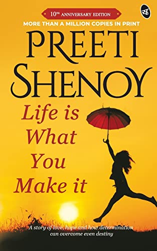 Life is what you make it von Srishti Publishers