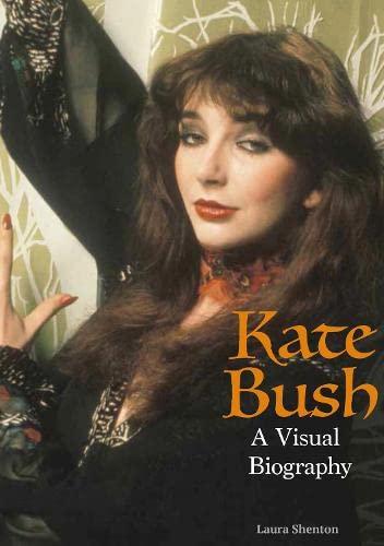 Kate Bush: A Visual Biography von Wymer Publishing