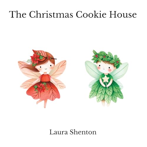 The Christmas Cookie House The Christmas Cookie House von Iridescent Toad Publishing