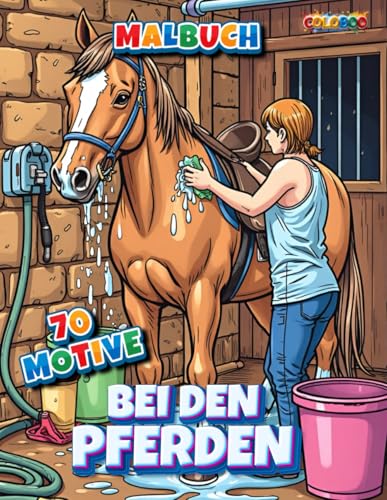 Bei den Pferden Malbuch - 70 Motive: Großes Malbuch für alle Pferdefans mit 70 Seiten Bei den Pferden Malbuch - 70 Motive: Großes Malbuch für alle Pferdefans mit 70 Seiten von Independently published