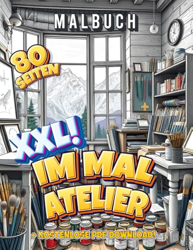 Im Mal Aterlier - das XXL Malbuch: Malbuch für jung und alt - 80 Seiten Im Mal Aterlier - das XXL Malbuch: Malbuch für jung und alt - 80 Seiten von Independently published