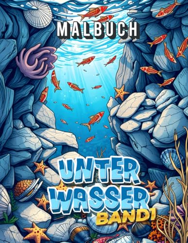 Im Wasser - Band 1: Malbuch für jung und alt Im Wasser - Band 1: Malbuch für jung und alt von Independently published