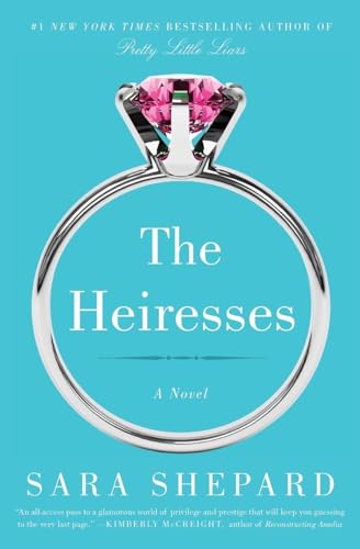 HEIRESSES: A Novel