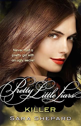 Killer: Number 6 in series (Pretty Little Liars)