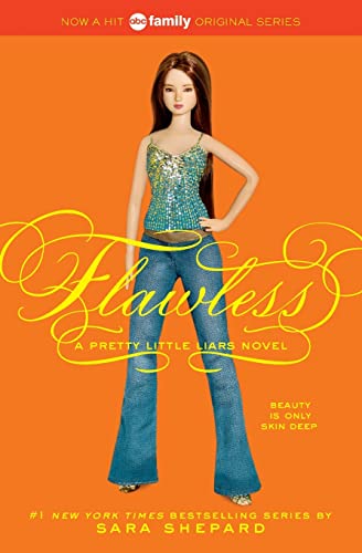 Pretty Little Liars #2: Flawless Pretty Little Liars #2: Flawless