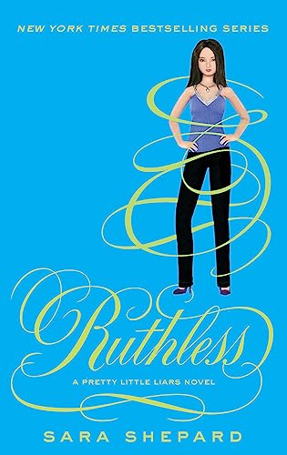 Ruthless: Number 10 in series (Pretty Little Liars)
