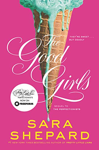 The Good Girls (Perfectionists, 2, Band 2) von HarperCollins
