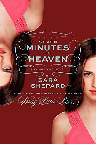 The Lying Game #6: Seven Minutes in Heaven The Lying Game #6: Seven Minutes in Heaven