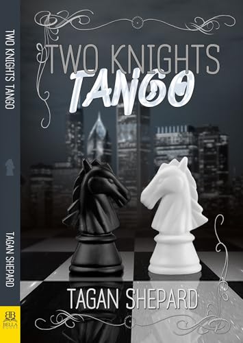 Two Knights Tango (Queen of Humboldt, 2, Band 2)