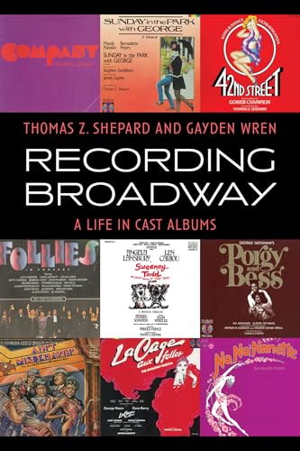 Recording Broadway: A Life in Cast Albums Recording Broadway: A Life in Cast Albums von Applause