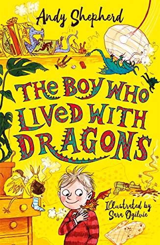 The Boy Who Lived with Dragons (The Boy Who Grew Dragons) von Bonnier Books UK