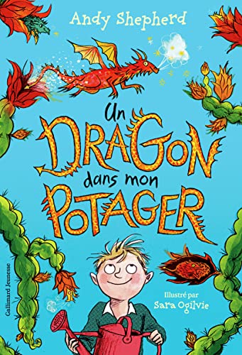 Un dragon dans mon potager: Tome 1