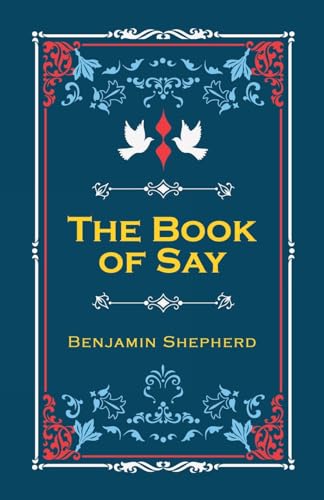 The Book of Say von Gatekeeper Press