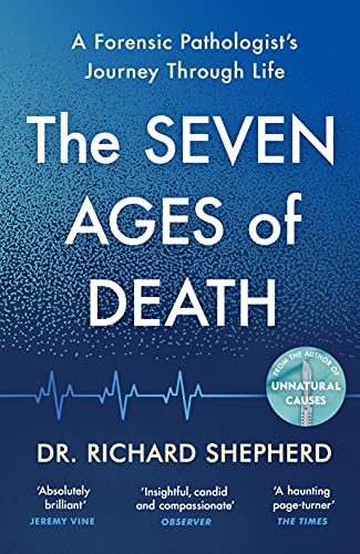 The Seven Ages of Death: ‘Every chapter is like a detective story’ Telegraph von Michael Joseph