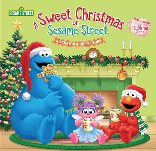 A Sweet Christmas on Sesame Street (Sesame Street): A Scratch & Sniff Story: 10 Different Scents