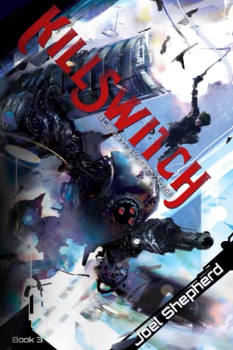 Killswitch: (Cassandra Kresnov Book 3) von Independently published