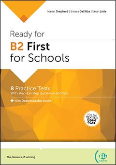 Ready for B2 First for schools. Per le Scuole superiori von ELI