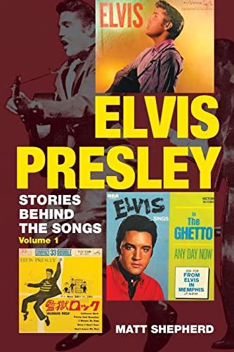 Elvis Presley: Stories Behind the Songs von Libri Publishing Ltd