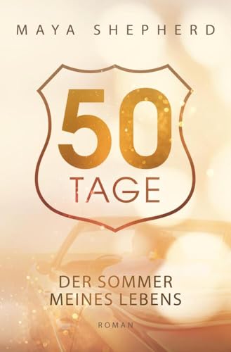 50 Tage - Der Sommer meines Lebens von tolino media