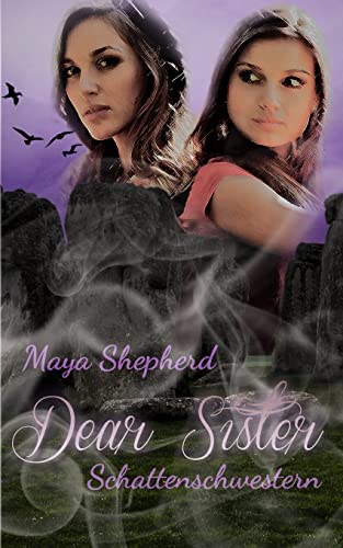 Schattenschwestern (Dear Sister, Band 3) von CREATESPACE