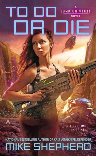 To Do or Die: A Jump Universe Novel