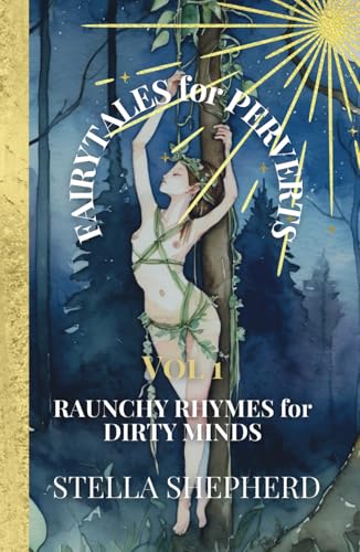 Fairytales for Perverts: Raunchy Rhymes for Dirty Minds von Panda Publishing Agency