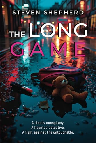 The Long Game: A deadly conspiracy. A haunted detective. A fight against the untouchable. von Michael Terence Publishing