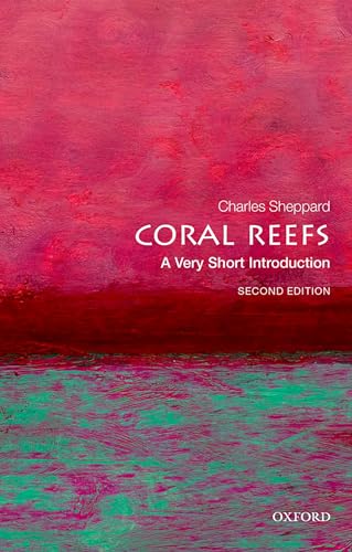 Coral Reefs: A Very Short Introduction (Very Short Introductions) von Oxford University Press