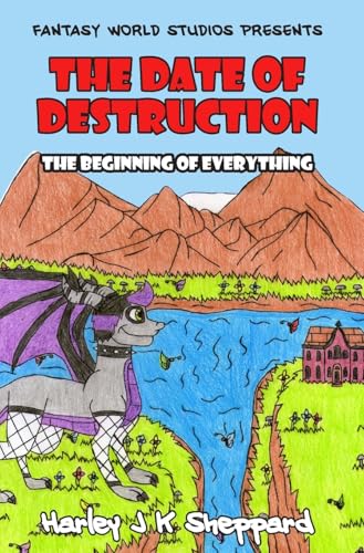 The Date of Destruction: The Beginning of Everything The Date of Destruction: The Beginning of Everything von New Generation Publishing