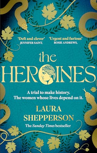 The Heroines: The instant Sunday Times bestseller von Sphere